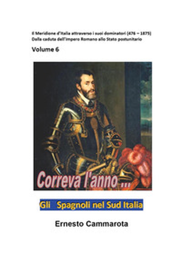 Gli spagnoli nel Sud Italia - Librerie.coop Gli spagnoli nel Sud Italia - Librerie.coop
