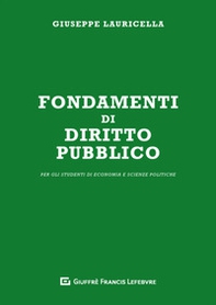 Fondamenti di diritto pubblico. Per gli studenti di economia e scienze politiche - Librerie.coop
