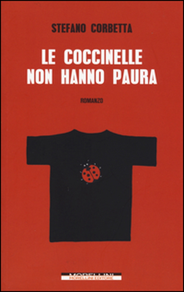 Le coccinelle non hanno paura - Librerie.coop Le coccinelle non hanno paura - Librerie.coop