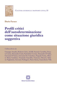 Profili critici dell'autodeterminazione come situazione giuridica soggettiva - Librerie.coop