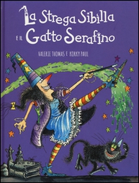 La strega Sibilla e il gatto Serafino - Librerie.coop
