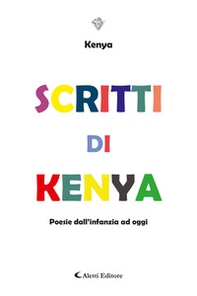 Scritti di Kenya. Poesie dall'infanzia ad oggi - Librerie.coop