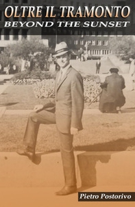 Oltre il tramonto. Beyond the sunset - Librerie.coop