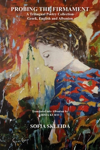 Probing the firmament. A trilingual poetry collection - Librerie.coop