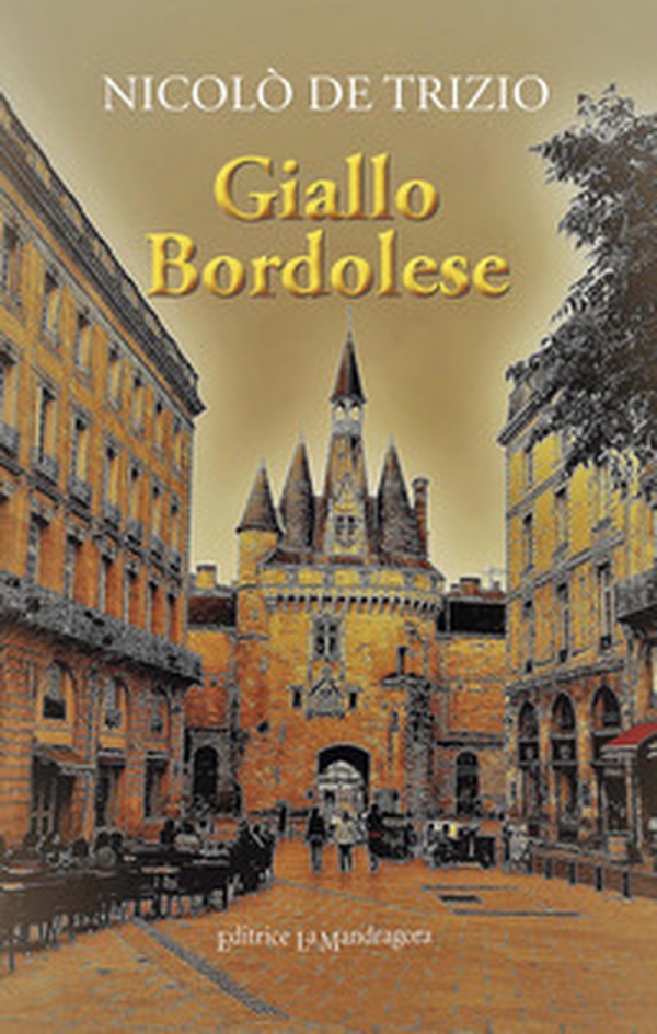 Giallo Bordolese - Librerie.coop Giallo Bordolese - Librerie.coop