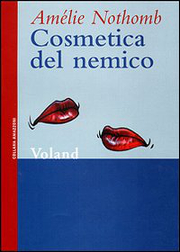 Cosmetica del nemico - Librerie.coop Cosmetica del nemico - Librerie.coop