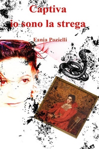 Captiva, io sono la strega - Librerie.coop