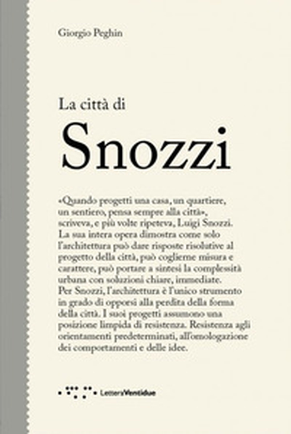 La città di Snozzi - Librerie.coop La città di Snozzi - Librerie.coop