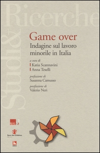 Game over. Indagine sul lavoro minorile in Italia - Librerie.coop