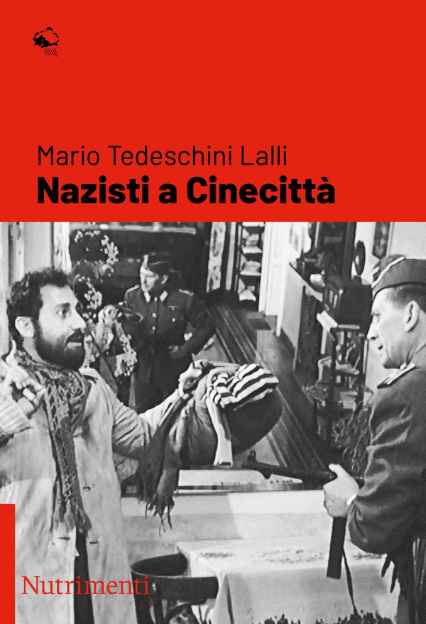 Nazisti a Cinecittà - Librerie.coop Nazisti a Cinecittà - Librerie.coop