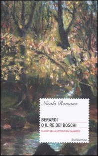 Berardi o il re dei boschi - Librerie.coop