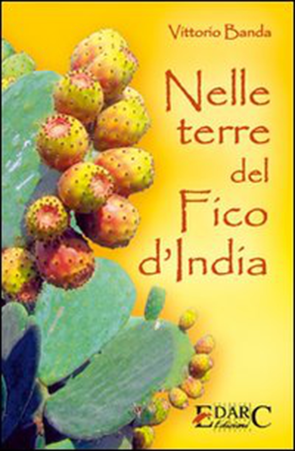 Nelle terre del fico d'India - Librerie.coop Nelle terre del fico d'India - Librerie.coop