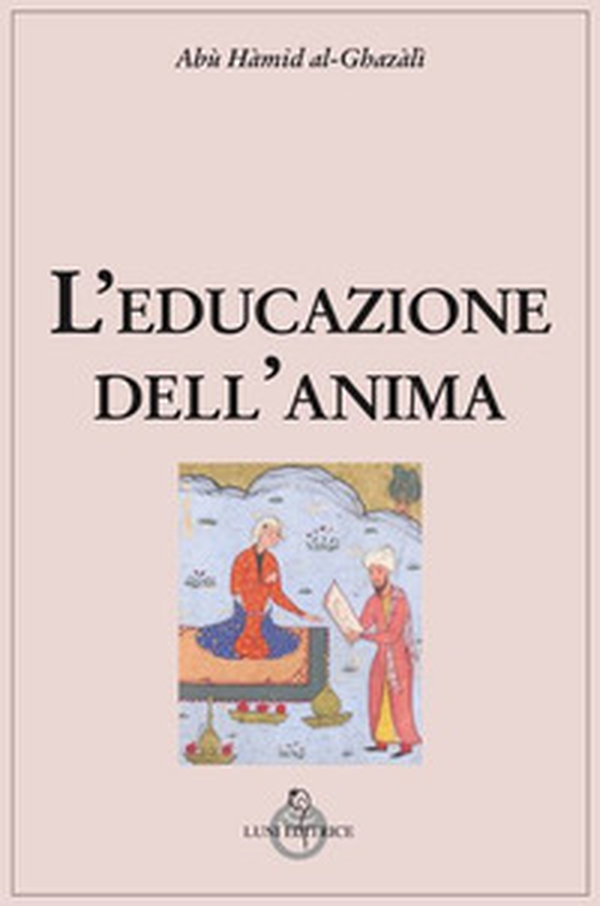 L'educazione dell'anima - Librerie.coop L'educazione dell'anima - Librerie.coop