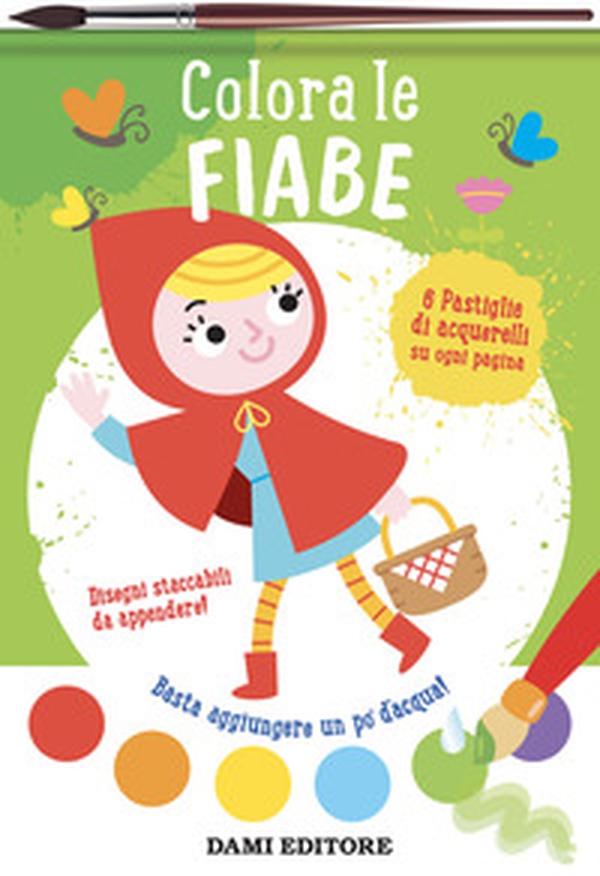 Fiabe e... Colori magici - Librerie.coop Fiabe e... Colori magici - Librerie.coop