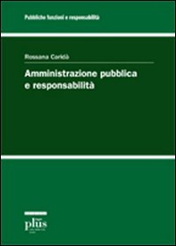 Amministrazione pubblica e responsabilità - Librerie.coop