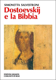 Dostoevskij e la Bibbia - Librerie.coop Dostoevskij e la Bibbia - Librerie.coop