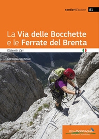 La via delle Bocchette e le ferrate del Brenta - Librerie.coop