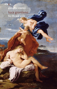 Luca Giordano. His life and work - Librerie.coop