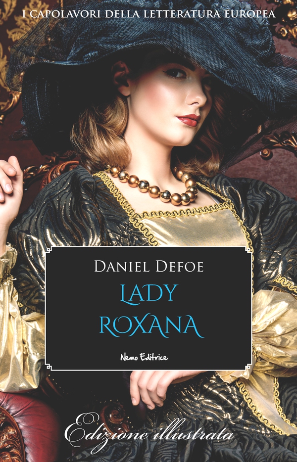 Lady Roxana - Librerie.coop Lady Roxana - Librerie.coop