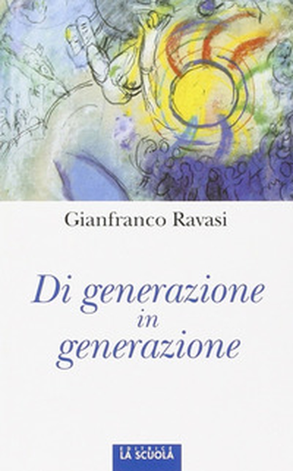 Di generazione in generazione - Librerie.coop Di generazione in generazione - Librerie.coop