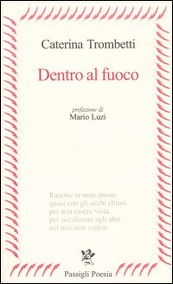 Dentro al fuoco - Librerie.coop