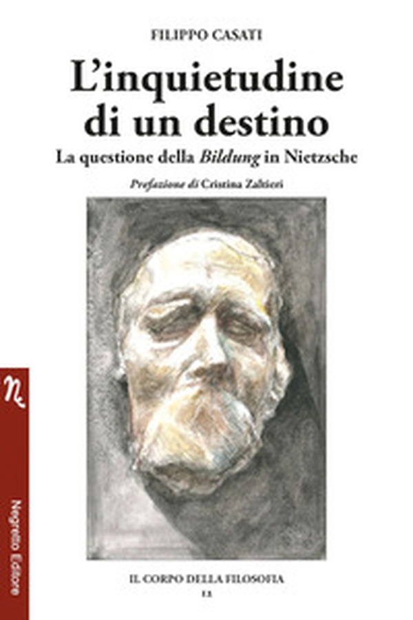 L'inquietudine di un destino. La questione della Bildung in Nietzsche - Librerie.coop L'inquietudine di un destino. La questione della Bildung in Nietzsche - Librerie.coop