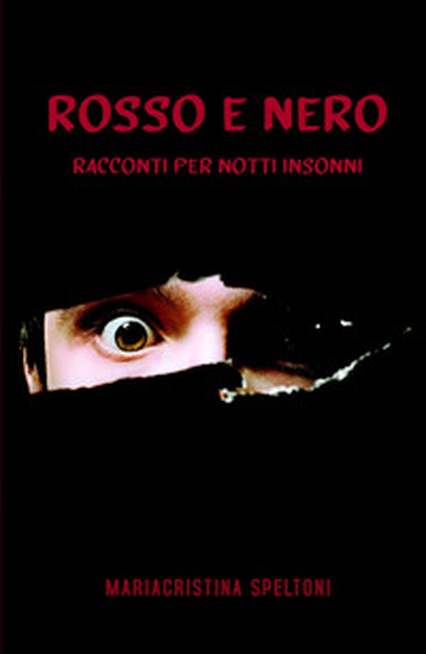 Rosso e nero. Racconti per notti insonni - Librerie.coop Rosso e nero. Racconti per notti insonni - Librerie.coop