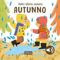 L'autunno. Dolci storie sonore - Librerie.coop L'autunno. Dolci storie sonore - Librerie.coop