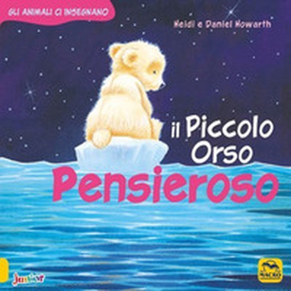 Il Piccolo Orso pensieroso. Gli animali ci insegnano - Librerie.coop Il Piccolo Orso pensieroso. Gli animali ci insegnano - Librerie.coop