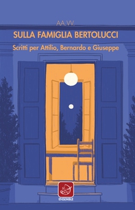 Sulla famiglia Bertolucci - Librerie.coop Sulla famiglia Bertolucci - Librerie.coop