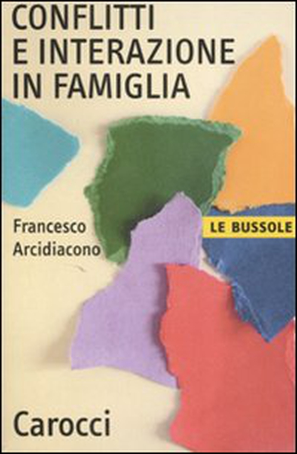Conflitti e interazione in famiglia - Librerie.coop