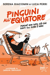 Pinguini all'equatore - Librerie.coop