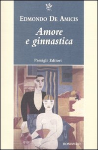 Amore e ginnastica - Librerie.coop Amore e ginnastica - Librerie.coop