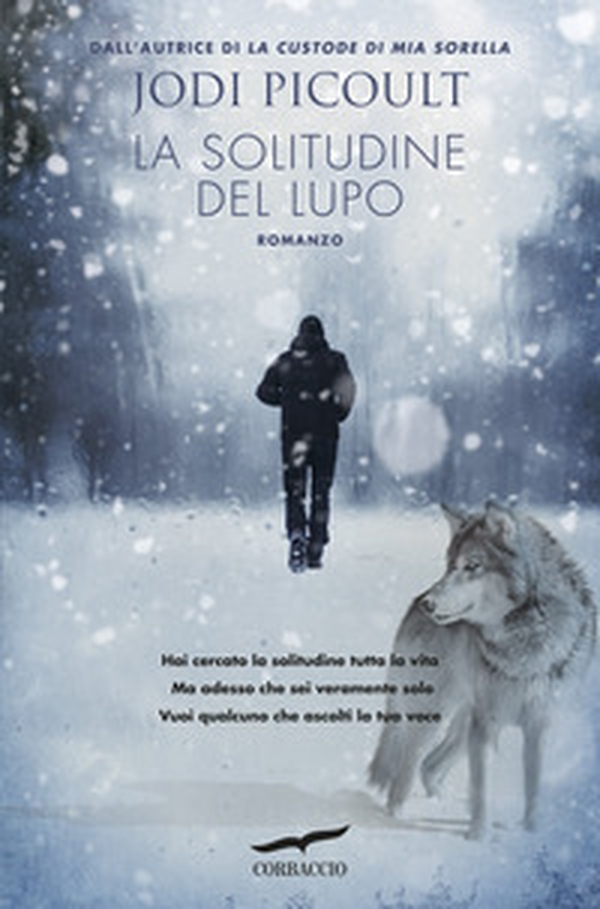 La solitudine del lupo - Librerie.coop La solitudine del lupo - Librerie.coop