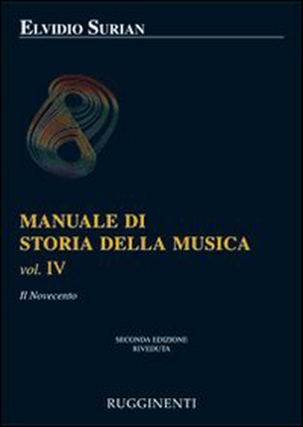 Manuale di storia della musica - Vol. 4 - Librerie.coop Manuale di storia della musica - Vol. 4 - Librerie.coop