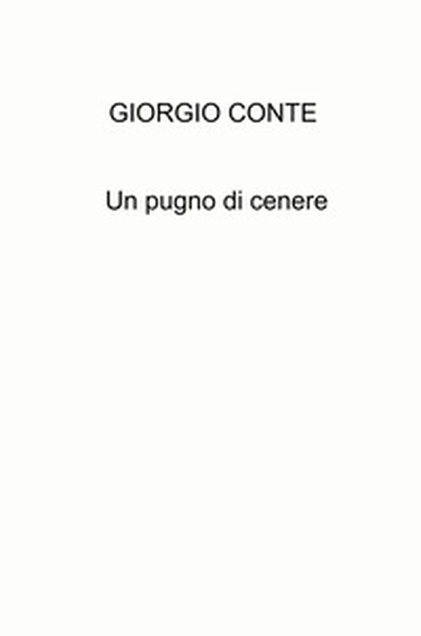Un pugno di cenere - Librerie.coop Un pugno di cenere - Librerie.coop