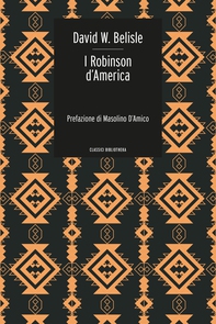 I Robinson d'America - Librerie.coop I Robinson d'America - Librerie.coop