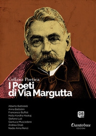I poeti di Via Margutta. Collana poetica - Librerie.coop