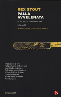 Palla avvelenata. Le inchieste di Nero Wolfe - Librerie.coop