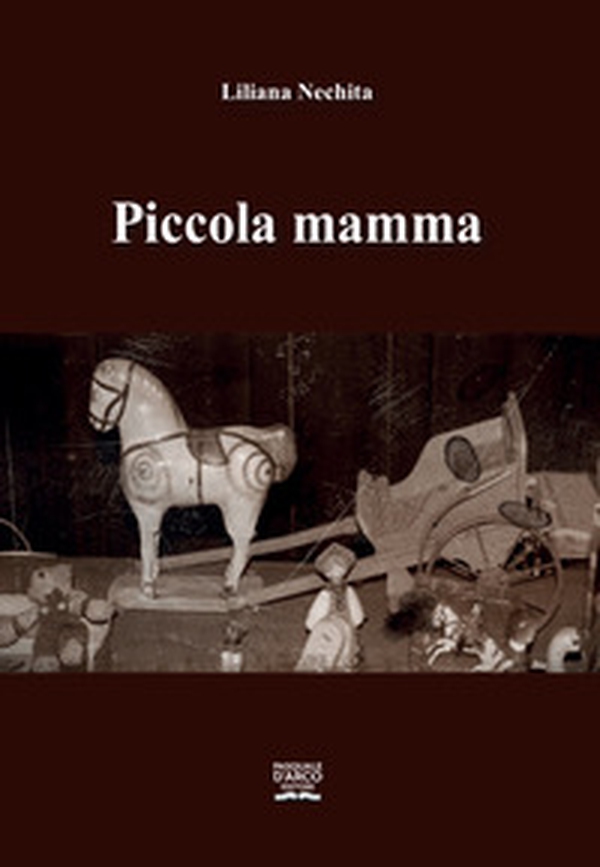 Piccola mamma - Librerie.coop Piccola mamma - Librerie.coop