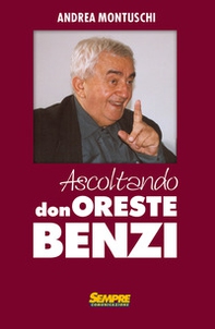 Ascoltando Don Oreste Benzi - Librerie.coop Ascoltando Don Oreste Benzi - Librerie.coop