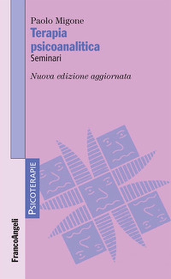 Terapia psicoanalitica. Seminari - Librerie.coop Terapia psicoanalitica. Seminari - Librerie.coop