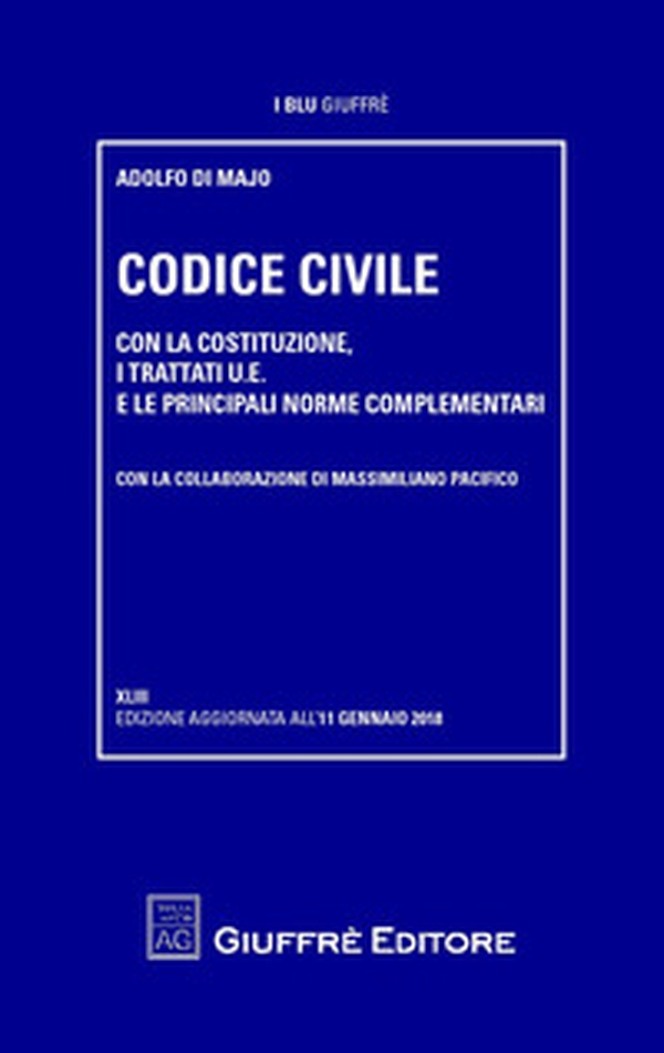 Codice civile. Con la Costituzione, i trattati U.E. e le principali norme complementari - Librerie.coop