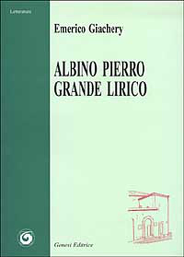 Albino Pierro grande lirico - Librerie.coop Albino Pierro grande lirico - Librerie.coop