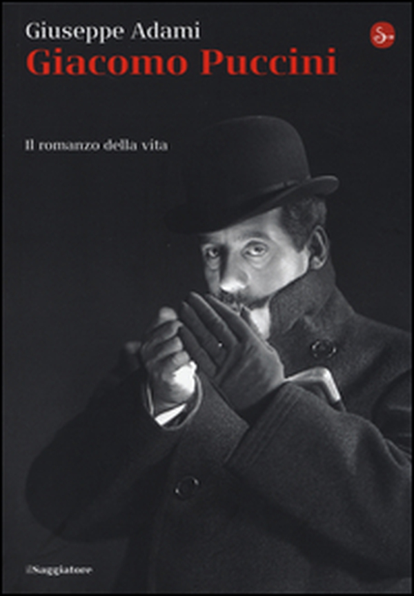 Giacomo Puccini. Il romanzo della vita - Librerie.coop Giacomo Puccini. Il romanzo della vita - Librerie.coop