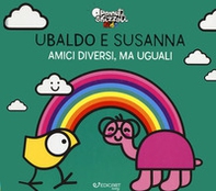 Ubaldo e Susanna. Amici diversi, ma uguali. Pennuti skizzati kids - Librerie.coop Ubaldo e Susanna. Amici diversi, ma uguali. Pennuti skizzati kids - Librerie.coop