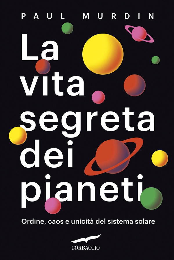 La vita segreta dei pianeti - Librerie.coop La vita segreta dei pianeti - Librerie.coop