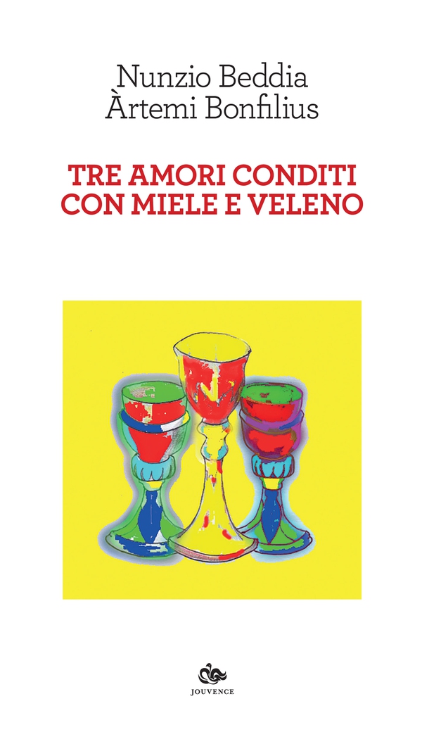 Tre amori conditi con miele e veleno - Librerie.coop Tre amori conditi con miele e veleno - Librerie.coop
