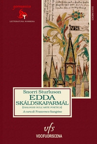 Edda. Skáldskaparmál. Dialoghi sull'arte poetica - Librerie.coop