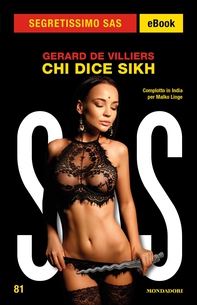 Chi dice Sikh (Segretissimo SAS) - Librerie.coop